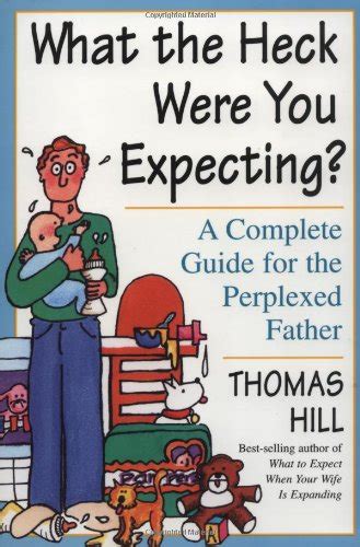 What the heck were you expecting a complete guide for the perplexed father. - Scrum ultimate guide to scrum agile essential practices the blokehead success series.