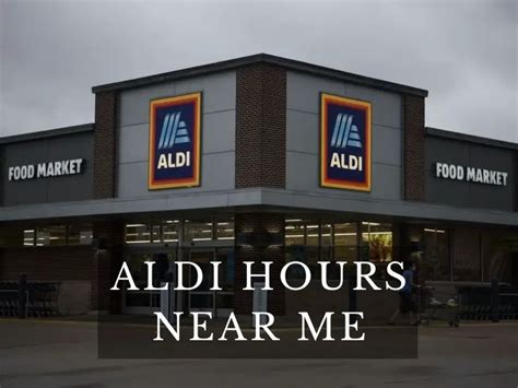 What time does aldi's close near me. Things To Know About What time does aldi's close near me. 
