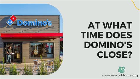 What time does domino's close at. Things To Know About What time does domino's close at. 