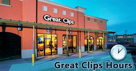 What time does great clips open tomorrow. Things To Know About What time does great clips open tomorrow. 