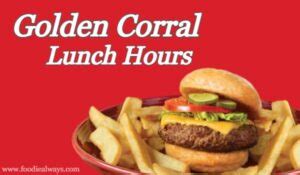 Golden Corral Lunch Hours. In general, Golden Corral Lunch Timings begin from 11 AM till 4 PM in the evening. Check out What time does Golden Corral Start Serving Lunch and What time does Golden Corral Stop Serving Lunch and plan your visit so that you need wait for a long time.