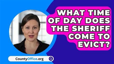 What time of day does the sheriff come to evict. When a tenant can't be found, and after at least one attempt to serve the 3-day Notice of. Intention to Evict using either of the two methods above, the sheriff ... 