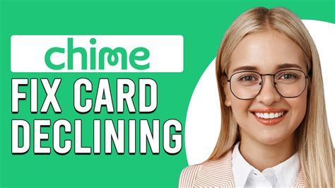 What to Do if Your Chime Card is Declined