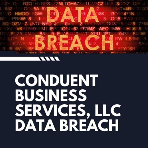 What to do about recent data breach.  Conduent Business Services faces at least 10 federa...