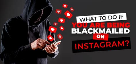 What to do if being blackmailed. 