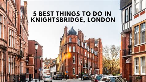 What to do in knightsbridge