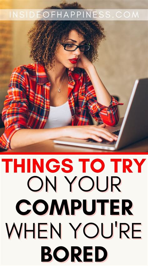 What to do on computer when bored. 1. Sort Out Your Desktop. Organizing your laptop desktop can be productive. Plus, it is a great way to pass the time. When you organize your desktop you have to check each … 