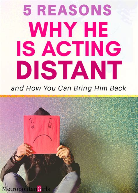 What to do when he is distant