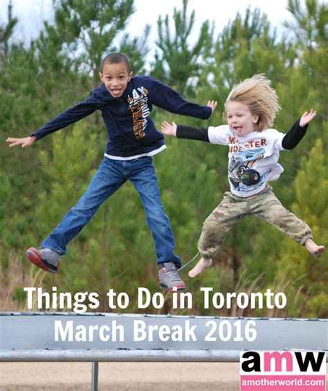 What to do with the family in Toronto during March Break