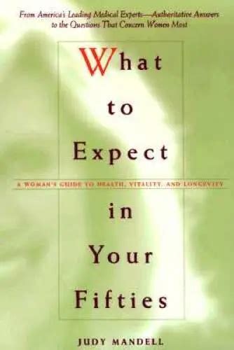 What to expect in your fifties a womans guide to health vitality and longevity. - Fermare la guarigione sessuale dolorosa dal vaginismo una guida passo passo.