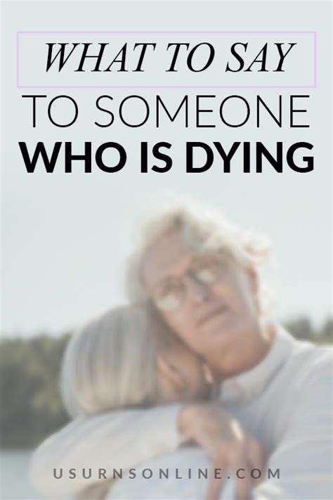 What to say to someone who is dying. “I’d let them tell me.” Ms Johnston has seen instances when attempts at conversation have caused damage, particularly when people push their ideas … 