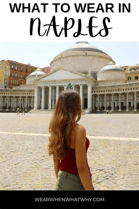 What to wear in naples italy