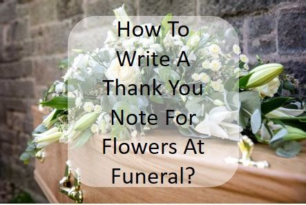 What to write on funeral flowers.  If you&rsquo;re unsure about what to write...