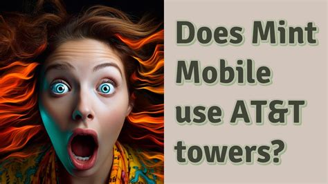 What towers does mint mobile use. Joe Paonessa. Mint Mobile does not have any wireless towers of its own. Instead, Mint Mobile provides wireless service by using T-Mobile’s network towers. Now … 
