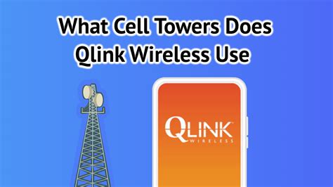 What towers does qlink use. Things To Know About What towers does qlink use. 