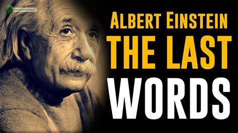 What was albert einstein's last words