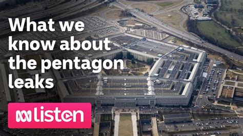 What we know about the Pentagon leaks - ABC Radio