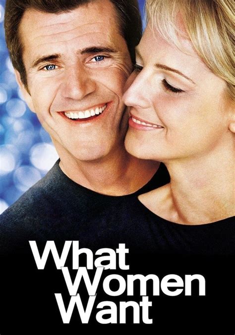 What Women Want (2001) SYNOPSIS: A chauvinistic advertising executive acquires the ability to hear what women are thinking. He attempts to use this power to ....