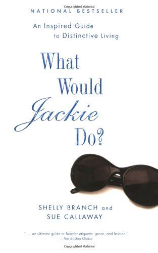 What would jackie do an inspired guide to distinctive living. - Englische sichtbare sprache in zwo lf lektionen..