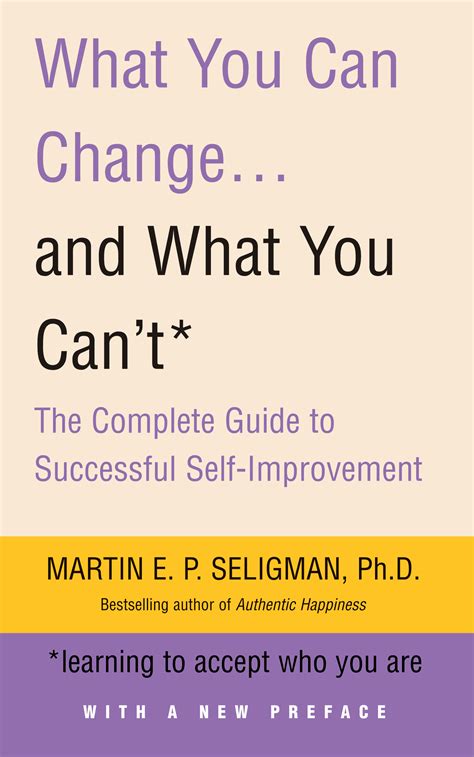 What you can change and cant the complete guide to successful self improvement martin ep seligman. - Derecho de familia y sus instituciones.