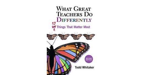 Read What Great Teachers Do Differently 17 Things That Matter Most By Todd Whitaker