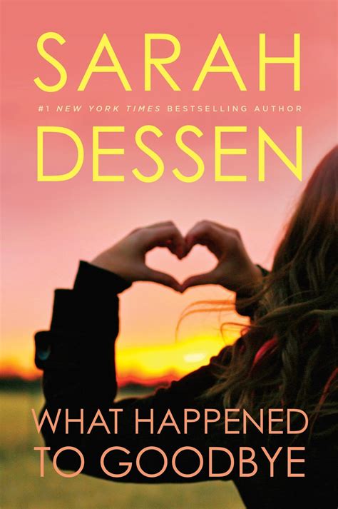 Download What Happened To Goodbye By Sarah Dessen