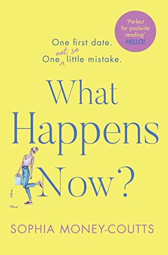 Read What Happens Now By Sophia Moneycoutts