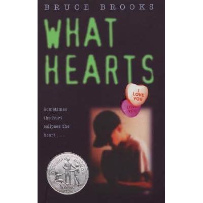 Read Online What Hearts By Bruce Brooks