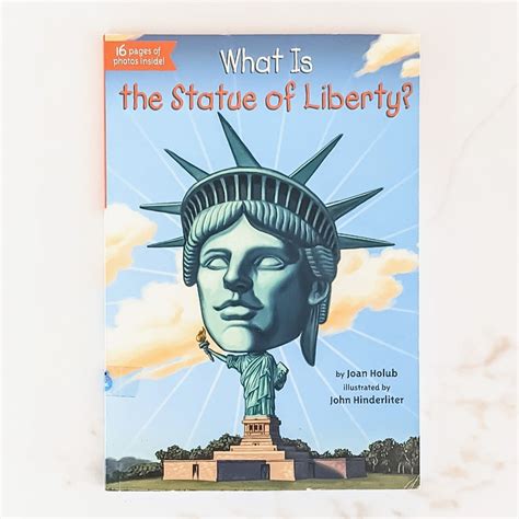 Read Online What Is The Statue Of Liberty By Joan Holub