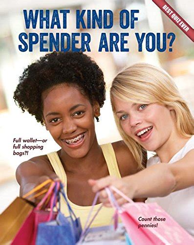 Full Download What Kind Of Spender Are You Best Quiz Ever By Brooke Rowe