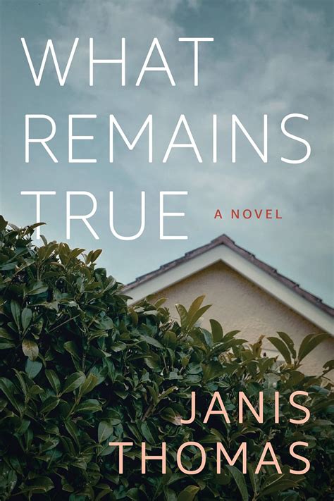 Download What Remains True By Janis Thomas