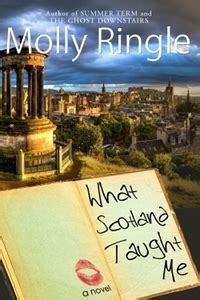 Read What Scotland Taught Me By Molly Ringle