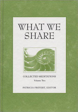 Full Download What We Share By Patricia Frevert