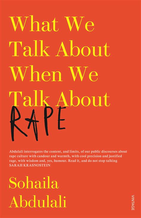 Full Download What We Talk About When We Talk About Rape By Sohaila Abdulali