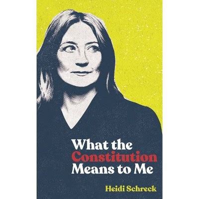Read Online What The Constitution Means To Me Tcg Edition By Heidi Schreck