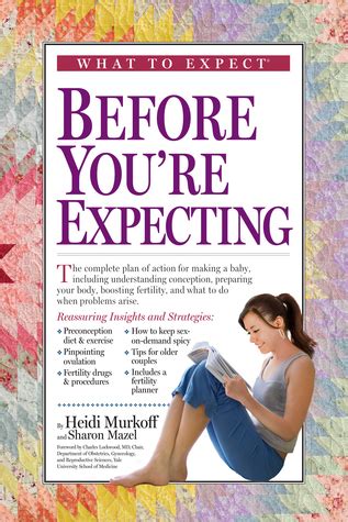 Read Online What To Expect Before Youre Expecting By Heidi Murkoff