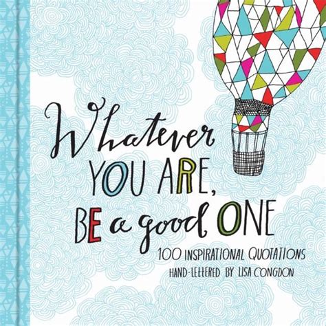 Download Whatever You Are Be A Good One By Lisa Congdon
