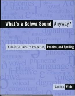 Whats a schwa sound anyway a holistic guide to phonetics phonics and spelling. - Radiation detection and measurement solution manual.
