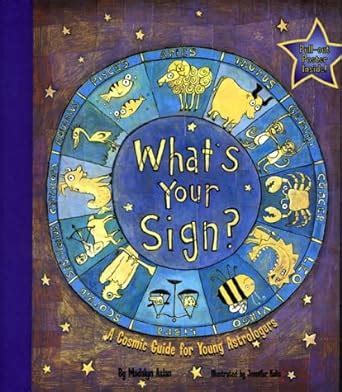 Whats your sign a cosmic guide for young astrologers. - Los contemporáneos en el laberinto de la crítica.