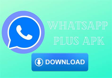 WhatsApp Plus APK Download The Latest Version 