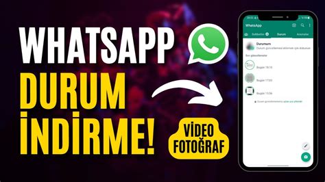 Whatsapp durum video indirme programı