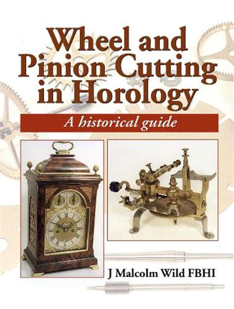 Wheel and pinion cutting in horology a historical guide. - Leitfaden für die frank geography icse klasse ix.