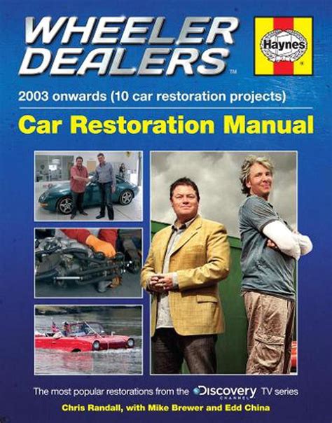 Wheeler dealers car restoration manual restoration manuals. - Ducati desmoquattro manuale delle prestazioni seminari officina.