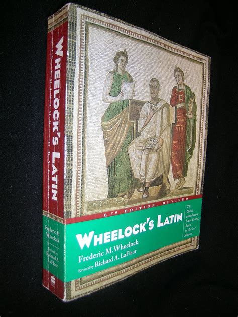 Read Online Wheelocks Latin Reader By Frederic M Wheelock