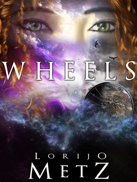 Full Download Wheels By Lorijo Metz
