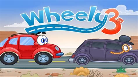 Wheely Game Walkthrough YouTube