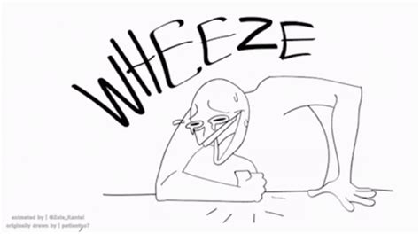 Wheeze laughing meme. Things To Know About Wheeze laughing meme. 