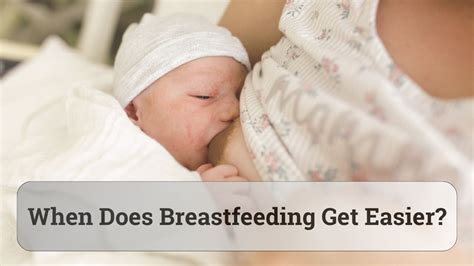 When Does Breastfeeding Get Easy