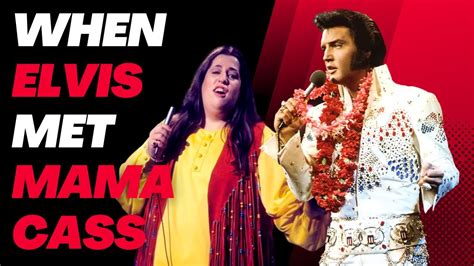 When Elvis Presley Met Mama Cass... You WON'T ... - YouTube