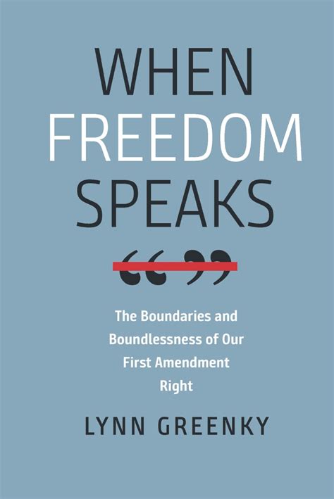 When Freedom Speaks: The Boundaries and the …